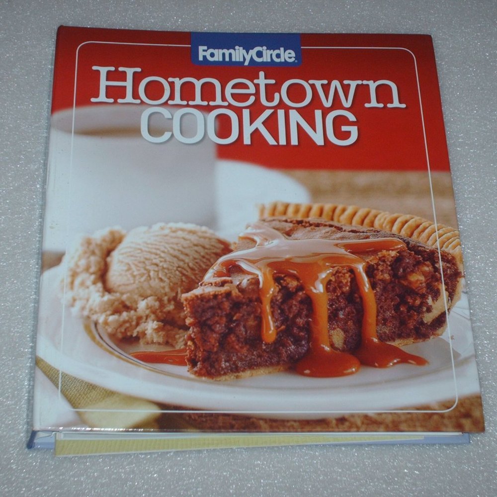 Family Circle Hometown Cooking cookbook